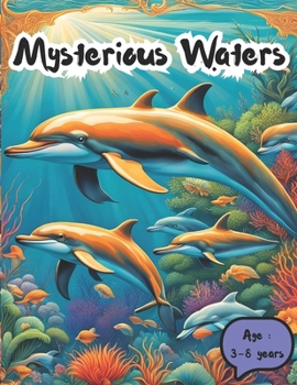Paperback Mysterious Waters: Kids Coloring Book