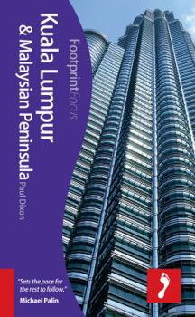 Paperback Footprint Focus: Kuala Lumpur & Malaysian Peninsula Book