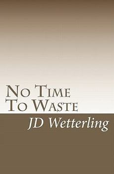 Paperback No Time To Waste Book