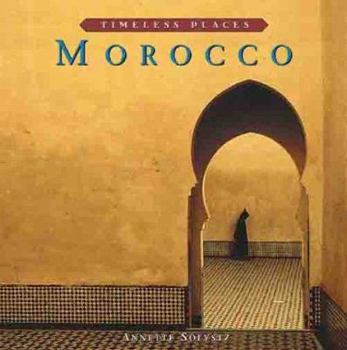 Morocco - Book  of the Timeless Places
