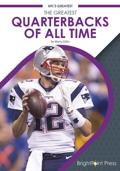 Hardcover The Greatest Quarterbacks of All Time Book