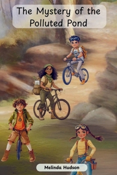 Paperback The Mystery of the Polluted Pond Book