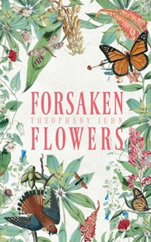 Paperback Forsaken Flowers Book