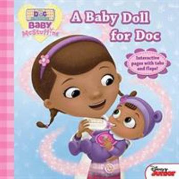 Hardcover Doc McStuffins a Baby Doll for Doc Book