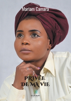 Paperback Priv?e de ma vie [French] Book
