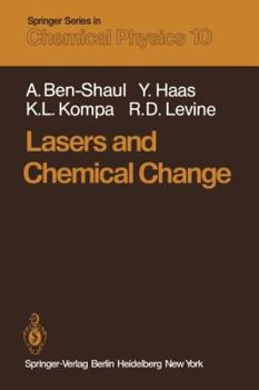 Paperback Lasers and Chemical Change Book