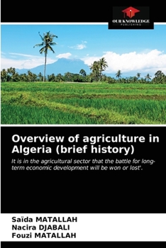 Paperback Overview of agriculture in Algeria (brief history) Book