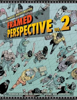 Paperback Framed Perspective Vol. 2: Technical Drawing for Shadows, Volume, and Characters Book