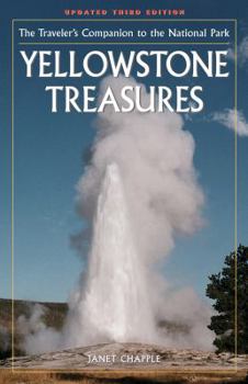 Paperback Yellowstone Treasures: The Traveler's Companion to the National Park Book