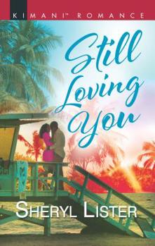 Still Loving You - Book #5 of the Grays of Los Angeles