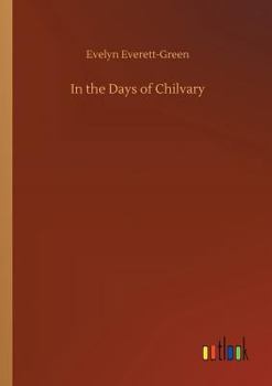 Paperback In the Days of Chilvary Book