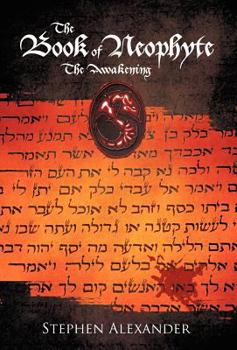 The Book of Neophyte: The Awakening