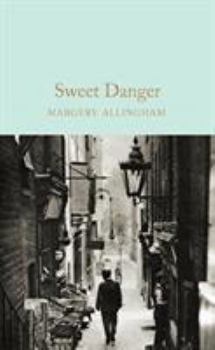 Hardcover Sweet Danger Book
