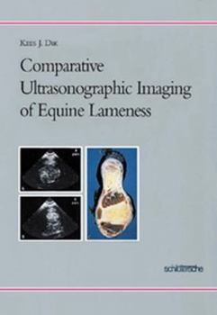 Hardcover Comparative Ultrasonographic Imaging of Equine Lameness Book