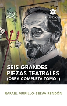 Hardcover Seis grandes piezas teatrales (Obra completa Tomo I) Book