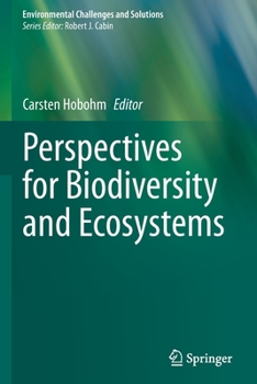 Perspectives for Biodiversity and Ecosystems