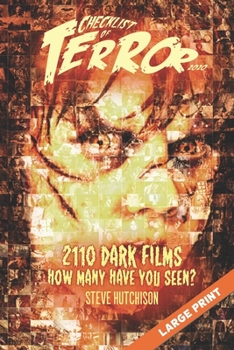 Checklist of Terror 2020: 2110 Dark Films - How Many Have You Seen?