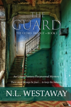 Paperback The Guard (The Guard Trilogy, Book 1) Book