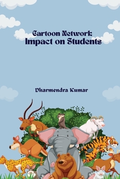 Paperback Cartoon Network' Impact on Students Book