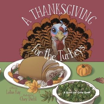 Paperback A Thanksgiving for the Turkeys Book