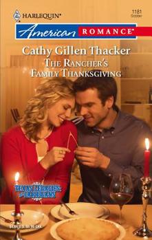 The Rancher's Family Thanksgiving (Harlequin American Romance Series) - Book #2 of the Texas Legacies: The Carrigans