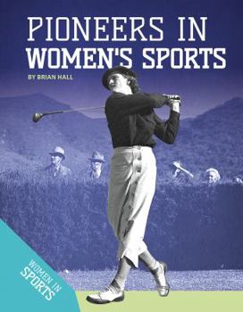 Library Binding Pioneers in Women's Sports Book