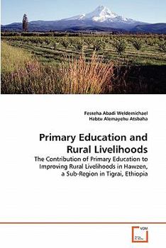 Paperback Primary Education and Rural Livelihoods Book