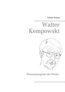 Paperback Walter Kempowski: Personenregister der Werke [German] Book