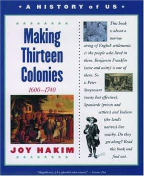 A History of US, Book 2: Making Thirteen Colonies (History of US) Book Cover