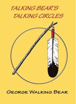 Paperback Talking Bear's Talking Circles - Book One Book