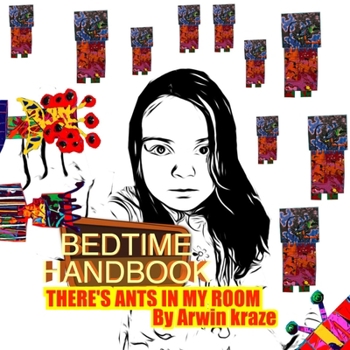 Paperback Bedtime Handbook: There's ant's in my room Book