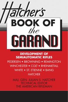 Hardcover Book of the Garand Book