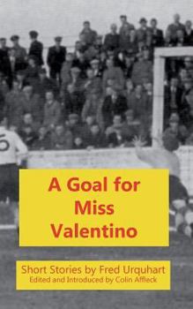 Paperback A Goal for Miss Valentino Book