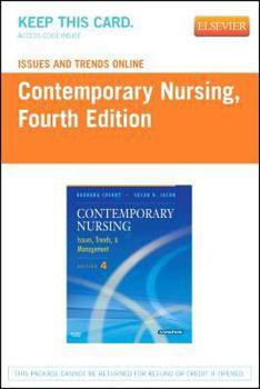 Paperback Issues and Trends Online for Contemporary Nursing (Access Code): Issues, Trends and Management Book