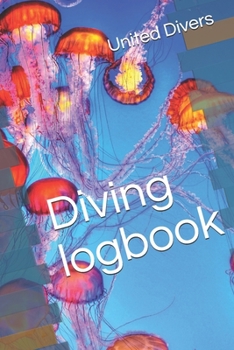 Paperback Diving logbook: Diving journal for both beginner and advanced divers to record 100 dives Book