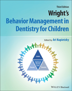 Paperback Wright's Behavior Management in Dentistry for Children Book