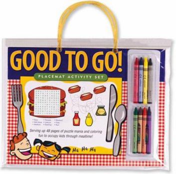 Paperback Good to Go!: Placemat Activity Set [With Crayons] Book
