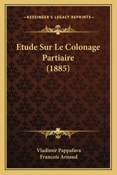 Paperback Etude Sur Le Colonage Partiaire (1885) [French] Book