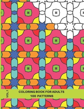 Paperback Easy Geometric Coloring Book for Adults: An Anti-stress Coloring Book for Adults,100 Patterns, Volume 1, 8.5x11 Book