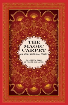 Paperback The Magic Carpet: An Asian American Story Book