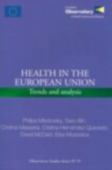 Paperback Health in the European Union: Trends and Analysis Book