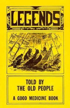 Paperback Legends Told by the Old People Book