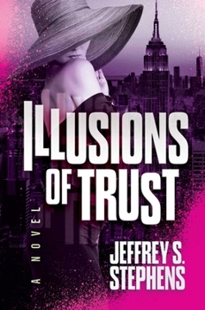 Hardcover Illusions of Trust Book