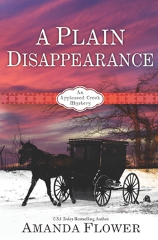 Paperback A Plain Disappearance: An Appleseed Creek Mystery Book