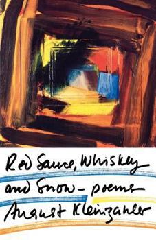 Paperback Red Sauce, Whiskey and Snow: Poems Book