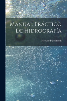 Paperback Manual práctico de hidrografía [Spanish] Book