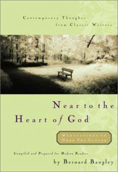Hardcover Near to the Heart of God Book