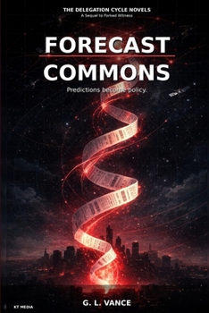Paperback Forecast Commons: A Delegation Cycle Novel Book