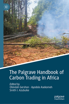 Hardcover The Palgrave Handbook of Carbon Trading in Africa Book