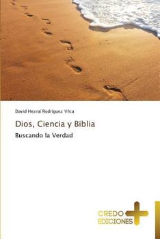 Paperback Dios, Ciencia y Biblia [Spanish] Book